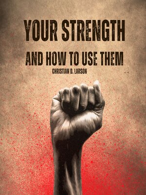 cover image of Your Strengths and How to Use Them